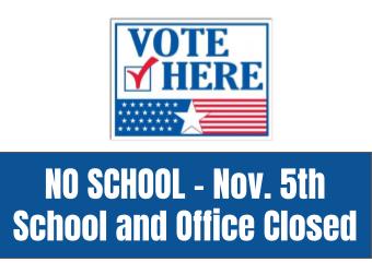 No School - General Election